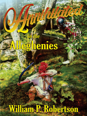 cover image of Annihilated in the Alleghenies
